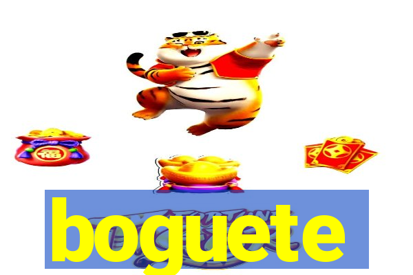 boguete