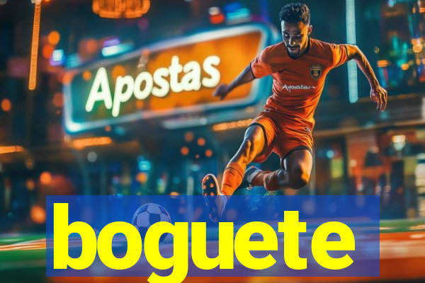 boguete
