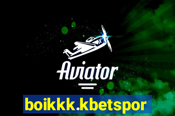 boikkk.kbetsports.bet