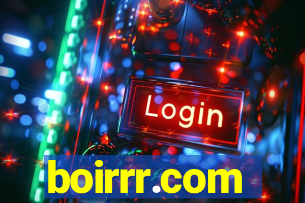 boirrr.com