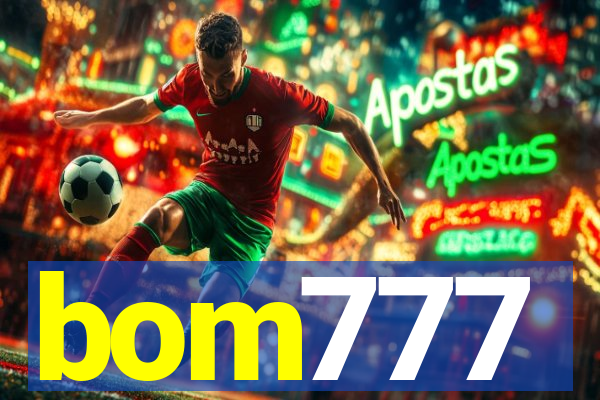 bom777