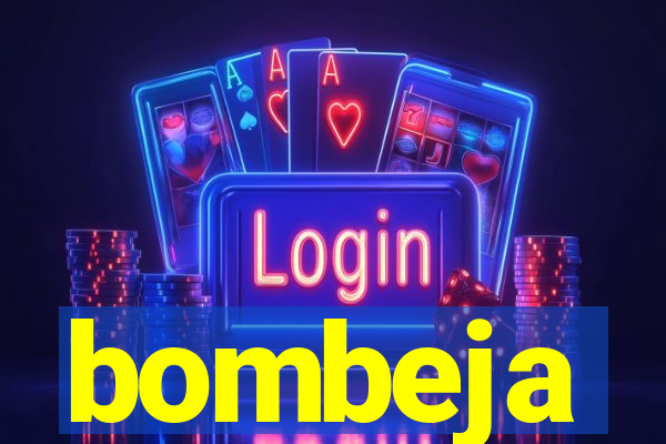 bombeja