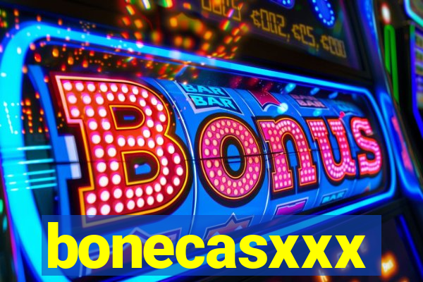 bonecasxxx