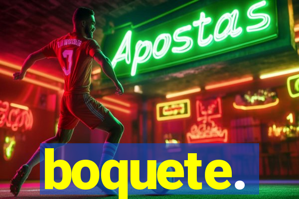 boquete.