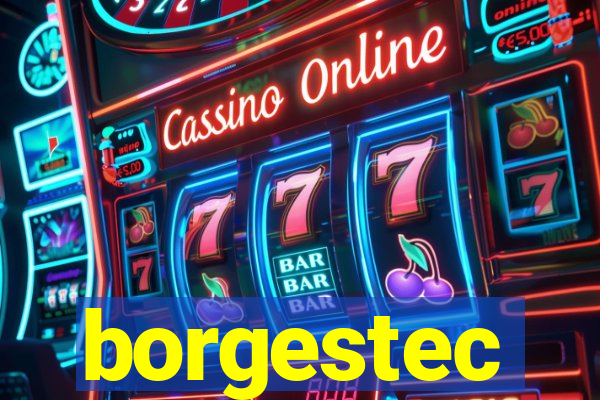borgestec