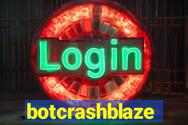 botcrashblaze