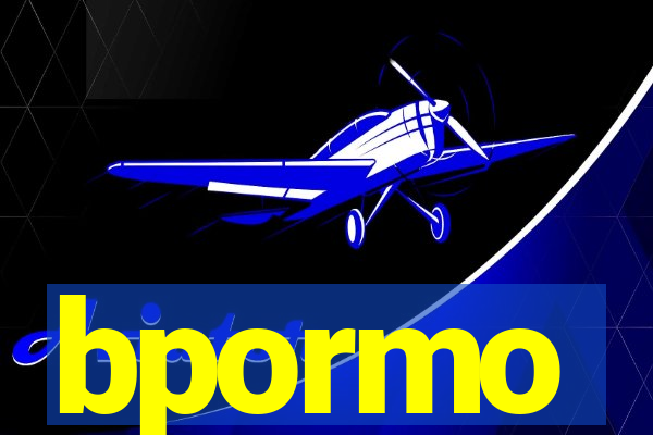 bpormo