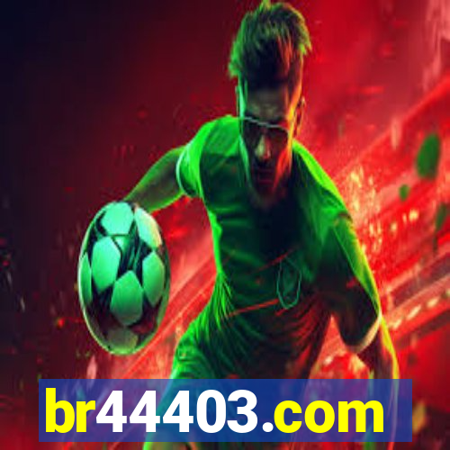 br44403.com