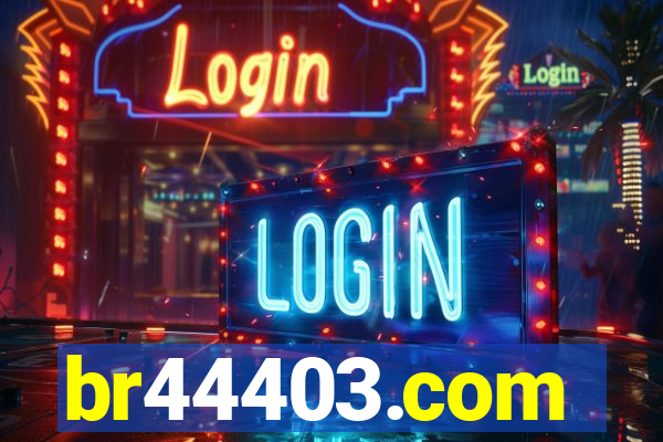 br44403.com