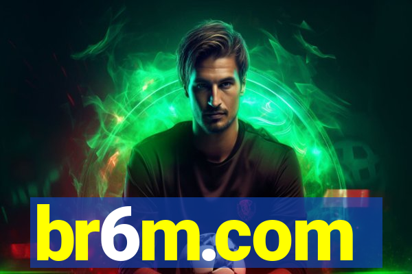 br6m.com