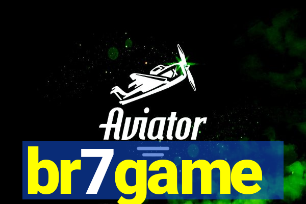 br7game