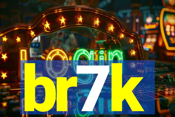 br7k
