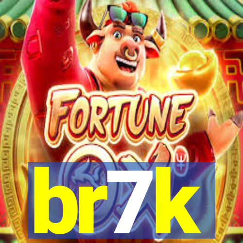 br7k