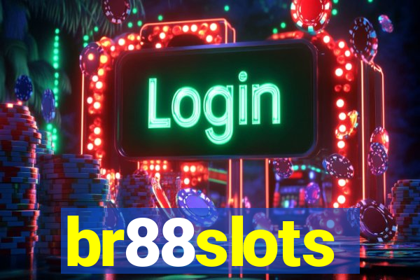 br88slots