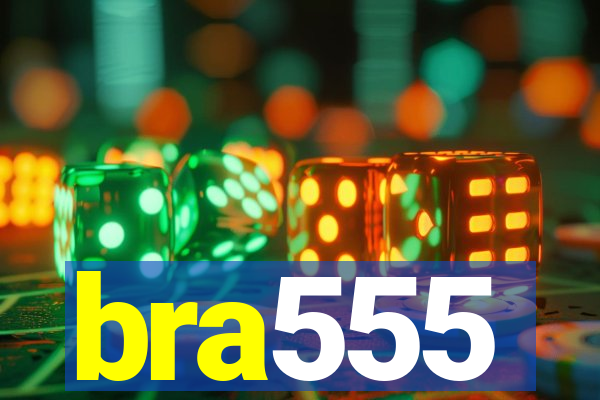 bra555