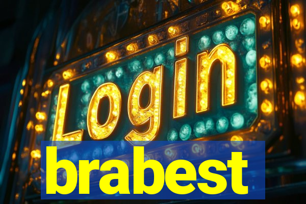 brabest