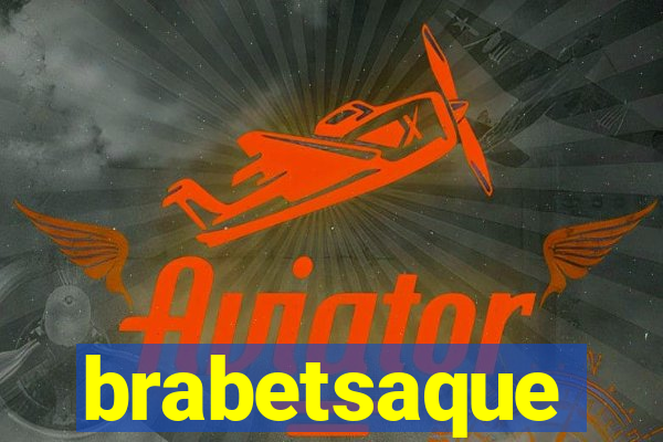 brabetsaque