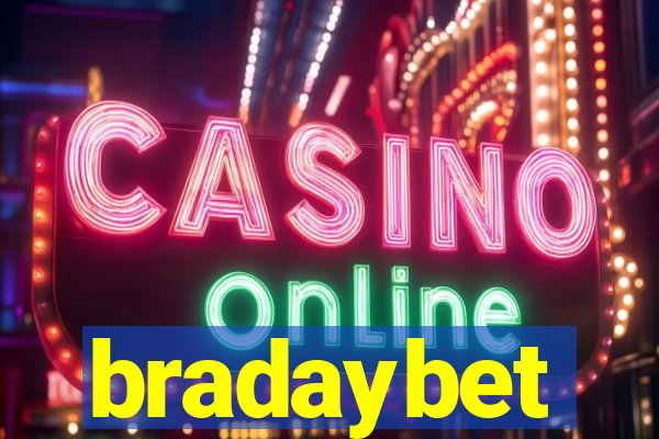 bradaybet