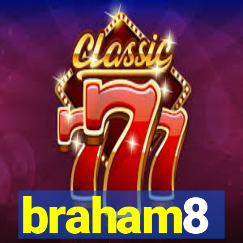 braham8