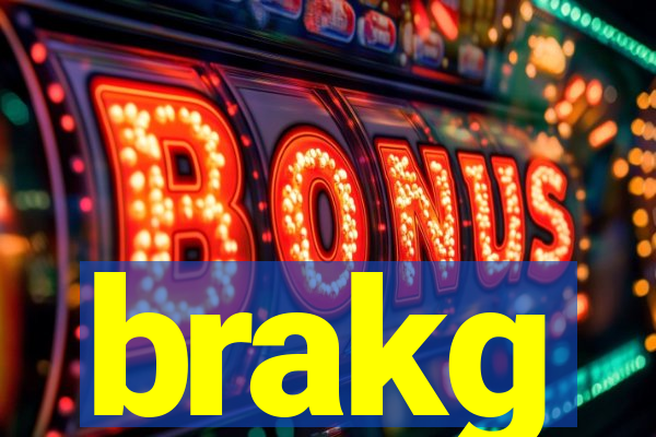brakg