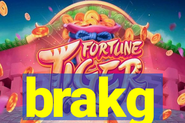 brakg