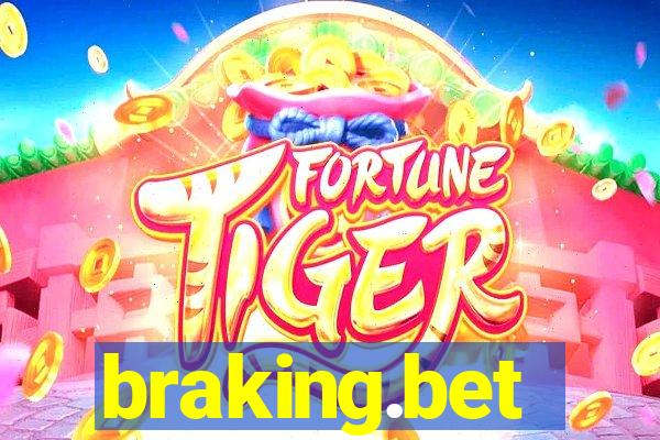 braking.bet
