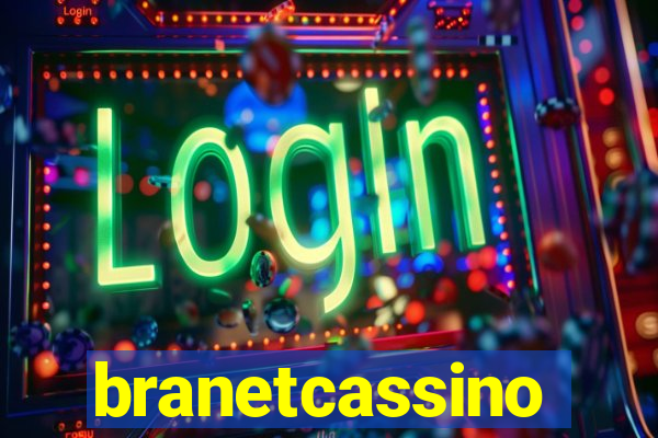 branetcassino