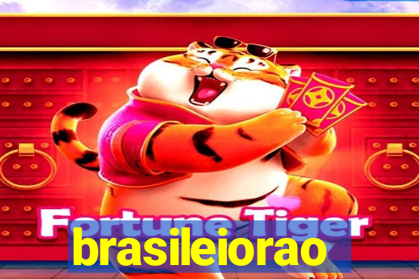 brasileiorao