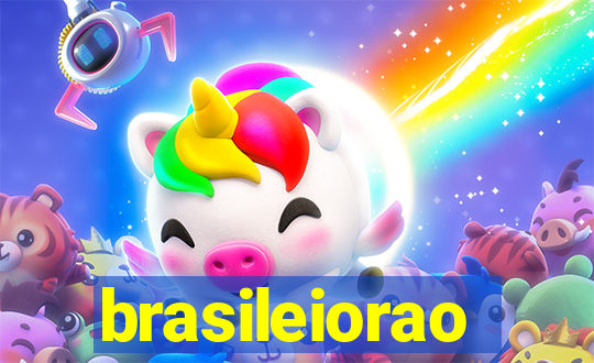 brasileiorao