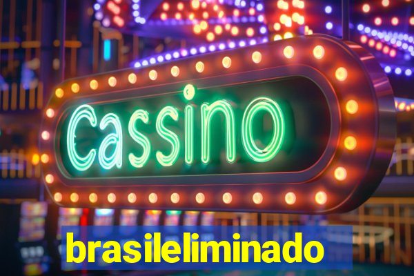 brasileliminado