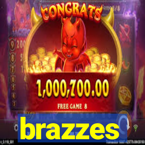 brazzes