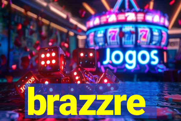 brazzre