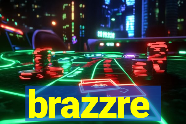brazzre