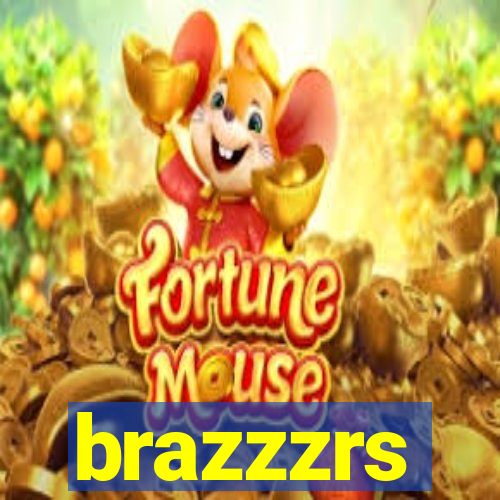 brazzzrs
