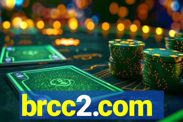 brcc2.com