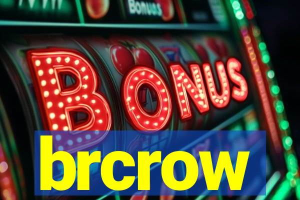 brcrow