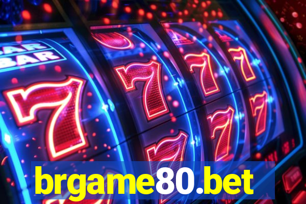brgame80.bet