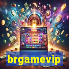 brgamevip