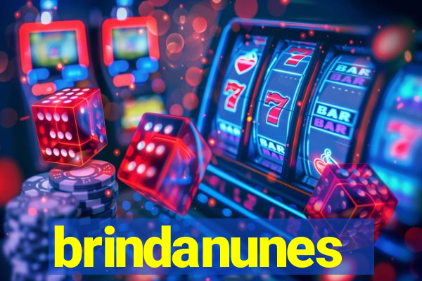brindanunes