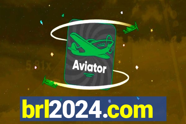 brl2024.com