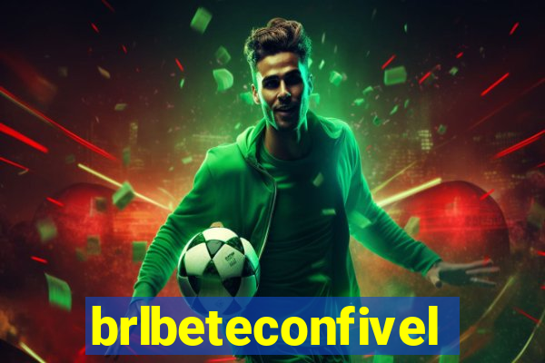 brlbeteconfivel