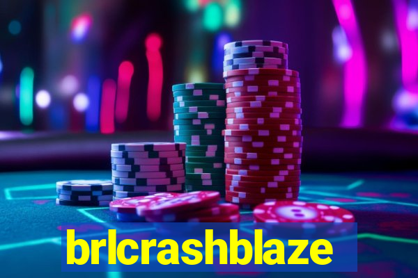 brlcrashblaze