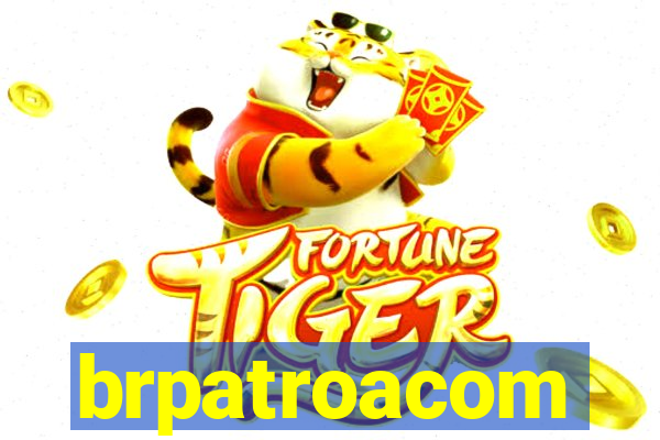 brpatroacom