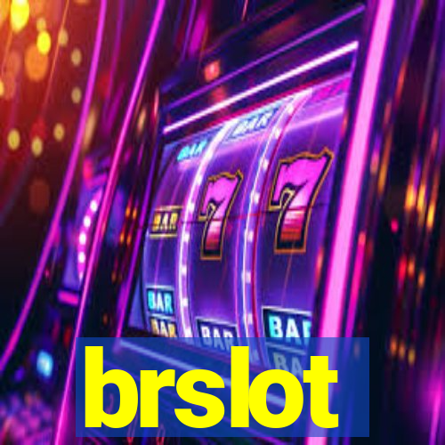 brslot