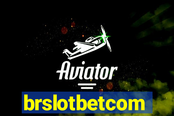 brslotbetcom