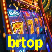 brtop