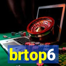 brtop6