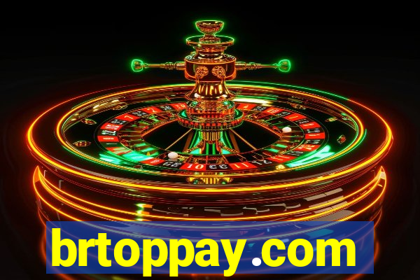 brtoppay.com