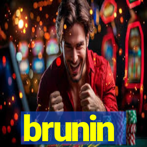 brunin