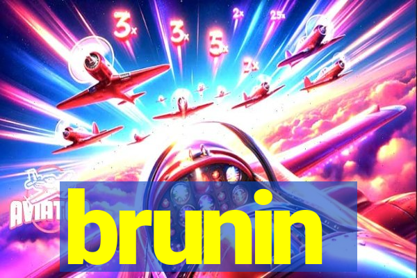 brunin